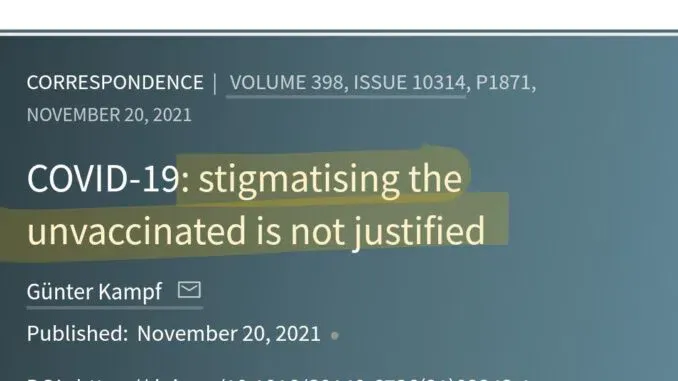 Lancet Publishes Letter By Professor Who Warns: “Stigmatizing The Unvaxxed Is Not Justified” By Science & Is ‘Dangerous’