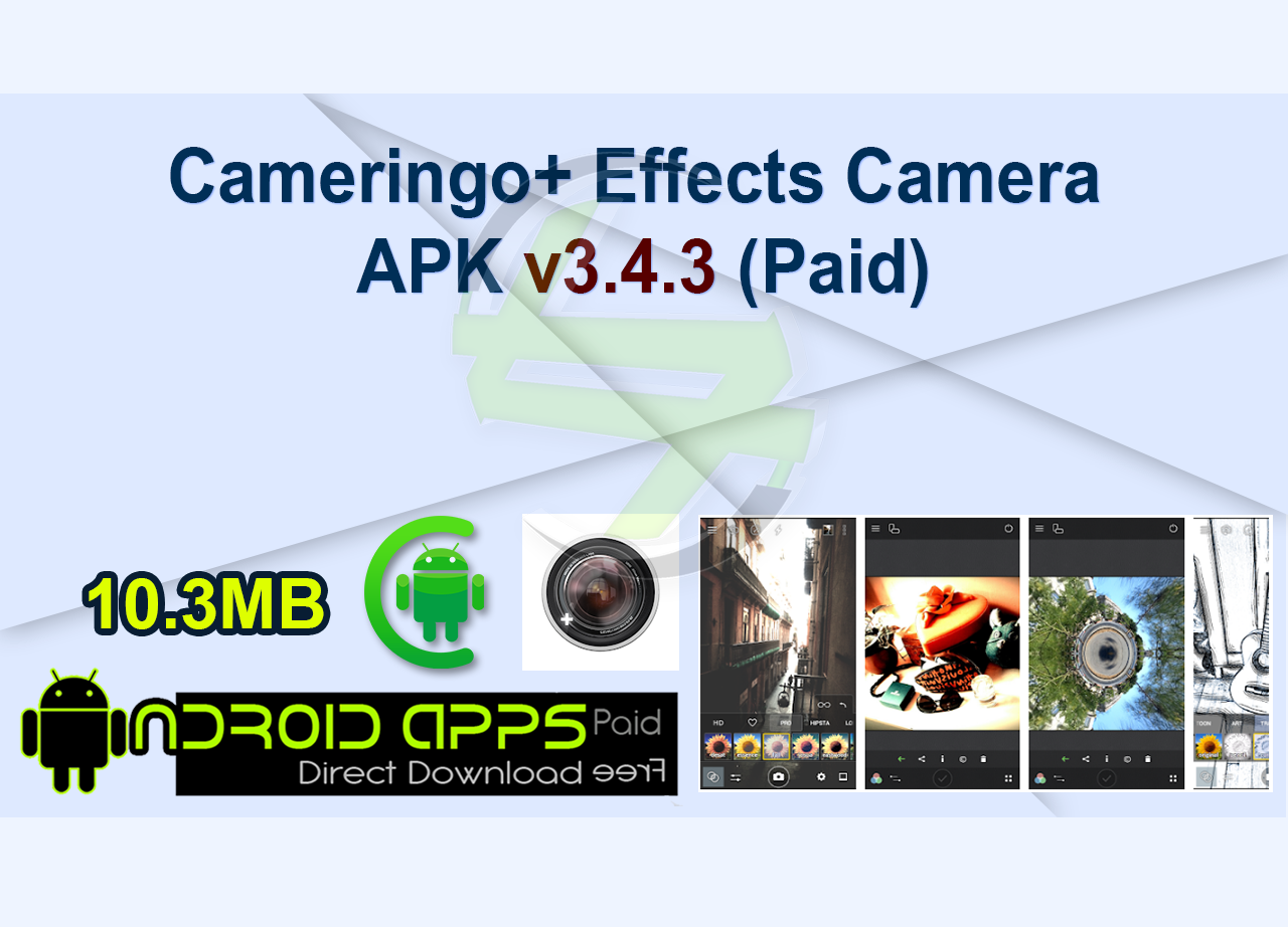 Cameringo+ Effects Camera APK v3.4.3 (Paid)