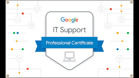 Google IT Support Professional Certificate review
