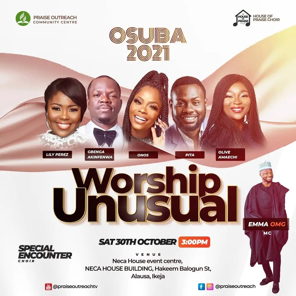 Praise Outreach Presents 2021 Osuba Concert  Worship Unusual