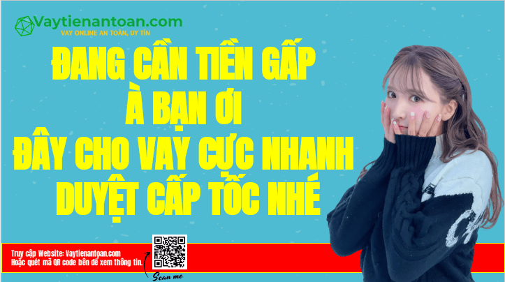 Web app h5 vay cấp tốc Online cmnd Tại nhà