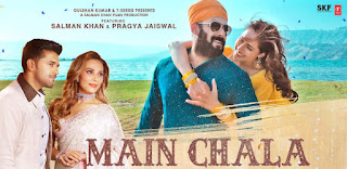 Main Chala Teri Taraf Lyrics in English | With Translation | – Salman Khan