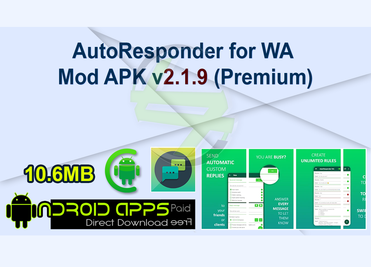 AutoResponder for WA Mod APK v2.1.9 (Premium)