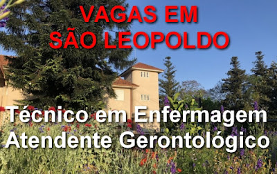 Vagas em São Leopoldo para Técnico de Enfermagem e Cuidador de Idosos