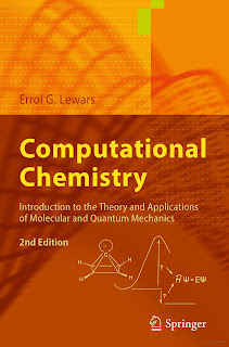 Computational Chemistry: Introduction to the Theory and Applications of Molecular and Quantum Mechanics ,2nd Edition