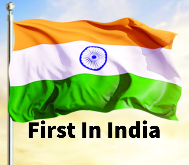 General knowledge - First in India