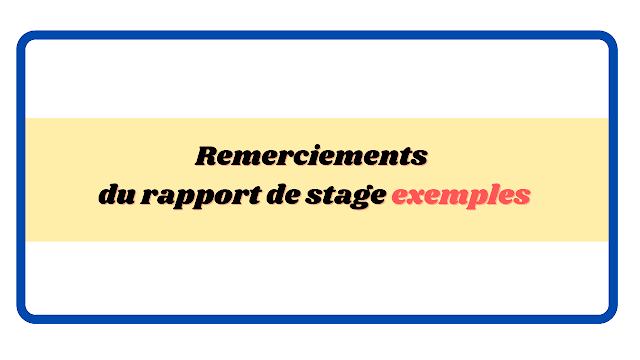 Remerciement du rapport de stage exemples