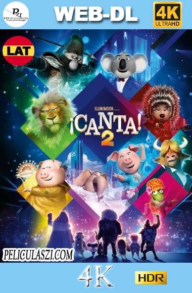 Sing 2 ¡Ven y canta de nuevo! (2021) Ultra HD WEB-DL 4K HDR Dual-Latino VIP