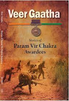 Veer Gaatha : Stories of Param Vir Chakra Awardees