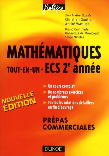 Mathématiques tout-en-un ECS 2e année - Cours et exercices corrigés - 2e édition