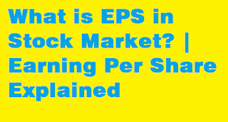 What is EPS in Stock Market? | EWhat is EPS in Stock Market? | Earning Per Share Explainedarning Per Share Explained