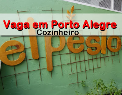 Vaga para Cozinheiro em Porto Alegre