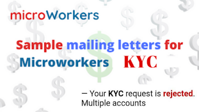Microworkers KYC Rejection Solution 2022