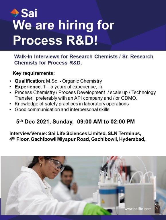 Sai Life Sciences | Walk-in interview for Process R&D on 5th Dec 2021
