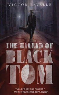 La ballade de Black Tom - Victor LaValle