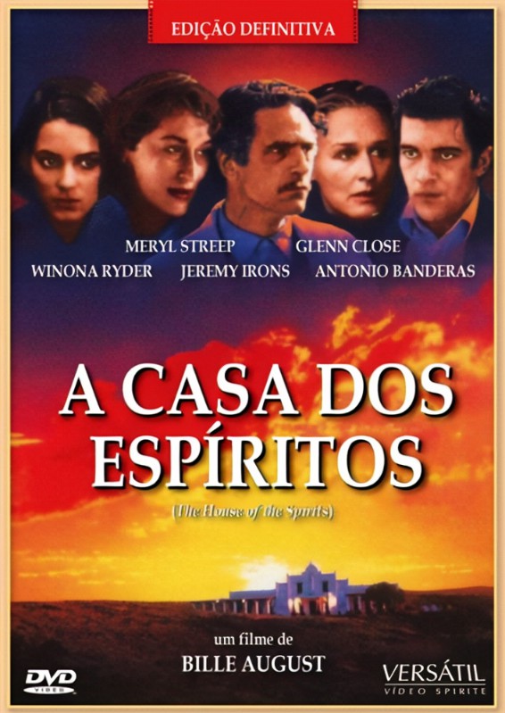 Filme: A casa dos espiritos