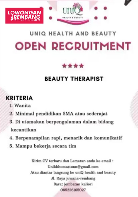 Lowongan Kerja Pegawai Beauty Therapist Uniq Health And Beauty Barat Jembatan Kaliori Rembang