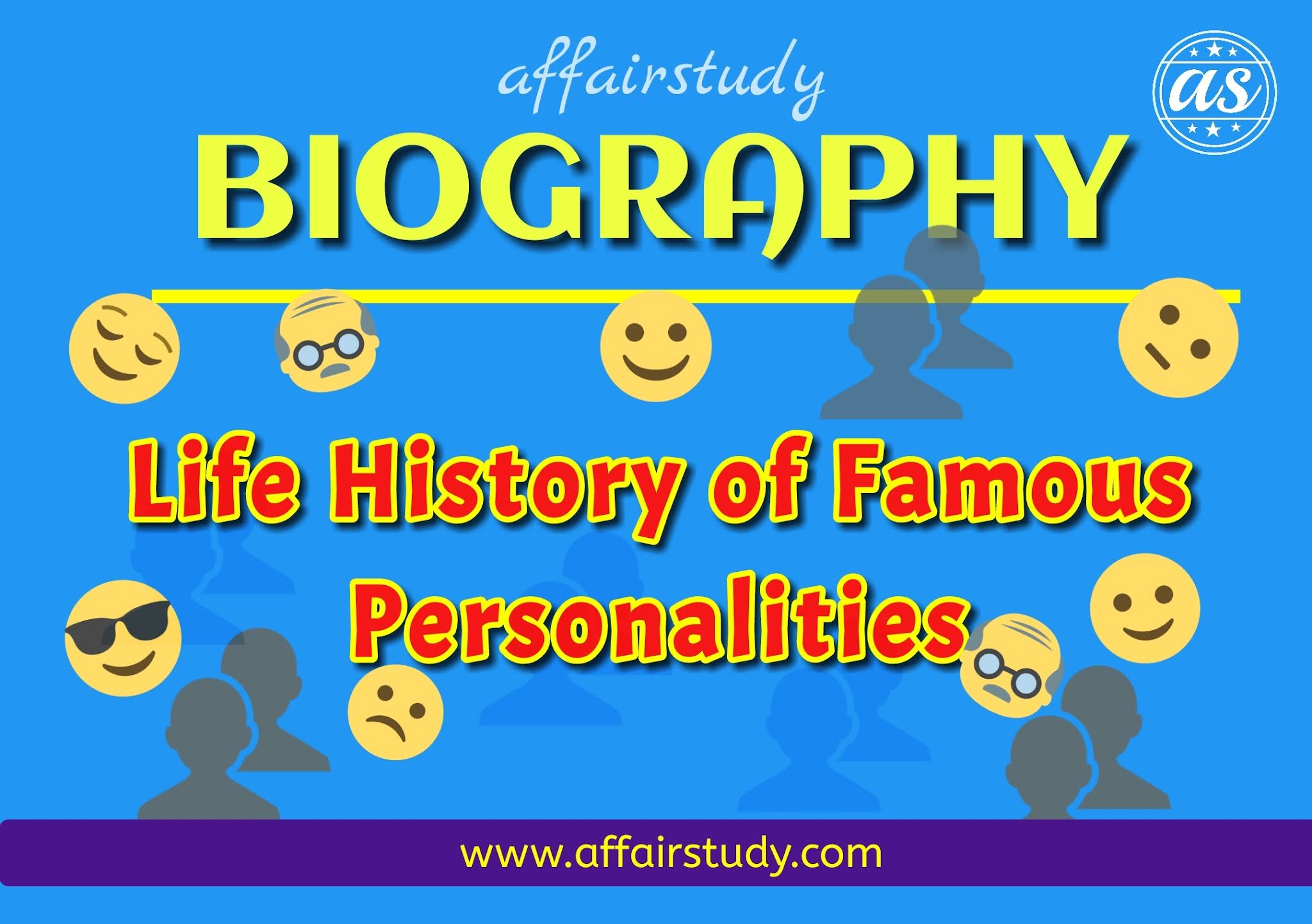 Biography of Famous Personalities