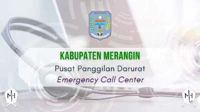 Daftar Nomor Kontak Penting Pusat Panggilan Darurat (Emergency Call Center) di Kabupaten Merangin