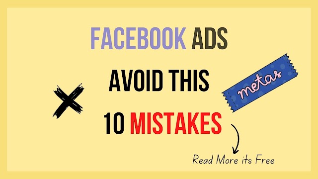 top 10 mistakes you need to avoid on your Facebook ads in 2022 Expert Advice!