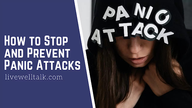Panic Attacks: Signs, Causes, Effects, Interventions, Management, Medication: How to Help Someone with Panic Attacks