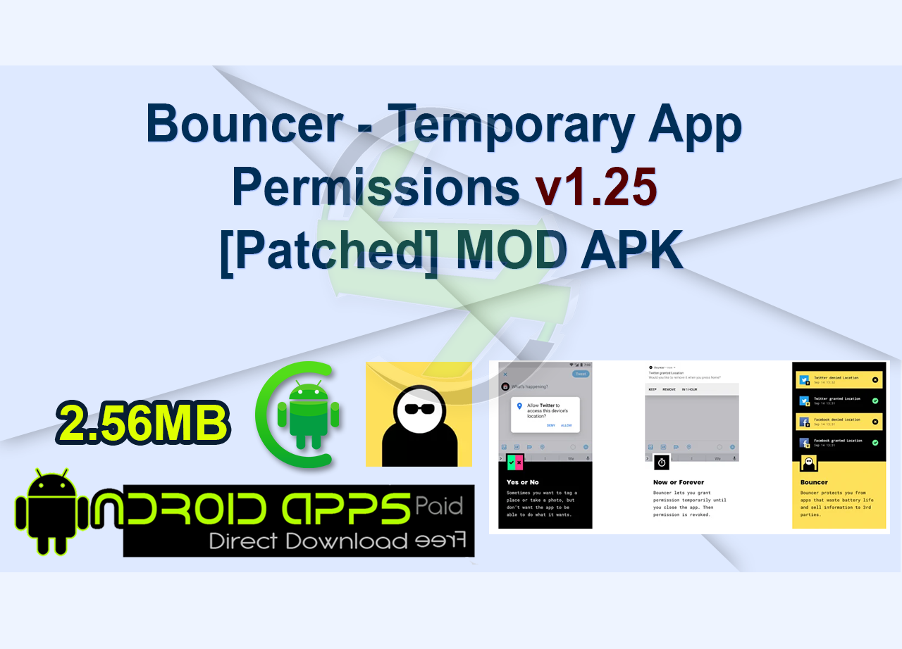 Bouncer – Temporary App Permissions v1.25 [Patched] MOD APK