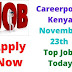 Careerpoint Kenya November 23th Jobs Today 2021 Jobs & Career