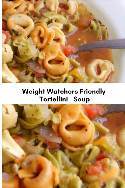 Weight Watchers Friendly Tortellini Soup