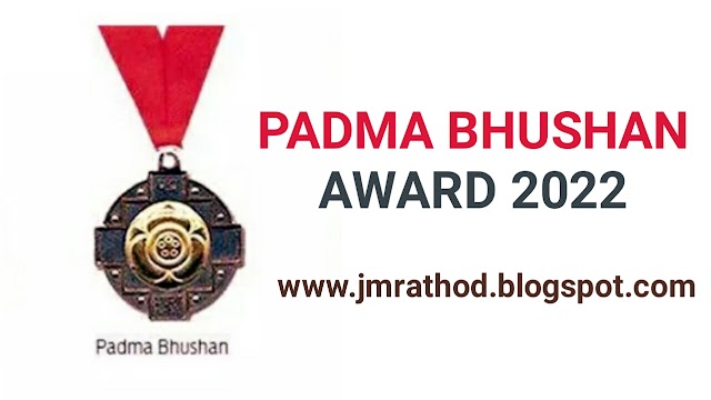 Padmbhushan Award 2022 by Indian government,J.m.Rathod