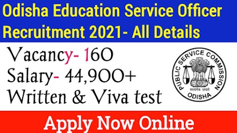 Odisha Education Service Officer in Group-B Recruitment 2021- Jobs in Odisha