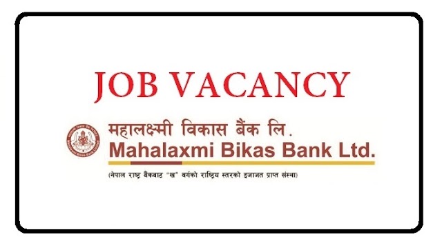 Vacancy from Mahalaxmi Bikas Bank for Department Head and Deposit Relationship Manager