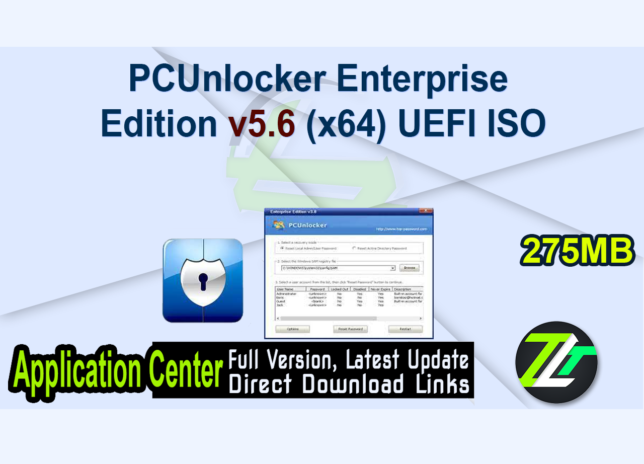 PCUnlocker Enterprise Edition v5.6 (x64) UEFI ISO