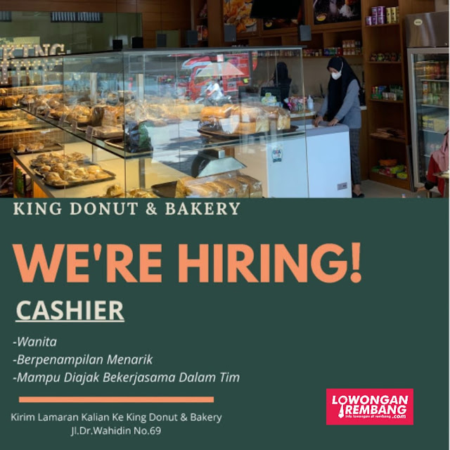 Lowongan Kerja Kasir Toko King Donut And Bakery Rembang Tanpa Syarat Pendidikan