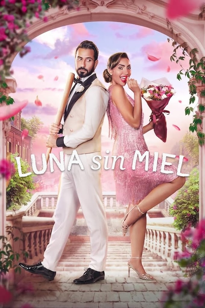 Luna sin miel (2024) latino+ opcion descarga