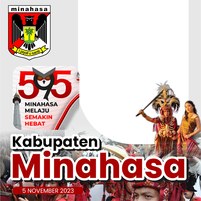 Download Twibbon HUT Kabupaten Minahasa Ke-595 Tahun 2023