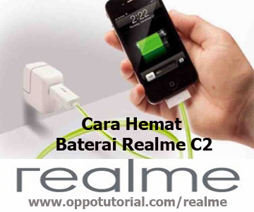 Cara Hemat Baterai Realme C2