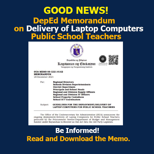 DEPED: GUIDELINES FOR THE DEPLOYMENT/DELIVERY OF LAPTOP COMPUTERS FOR PUBLIC SCHOOL TEACHERS
