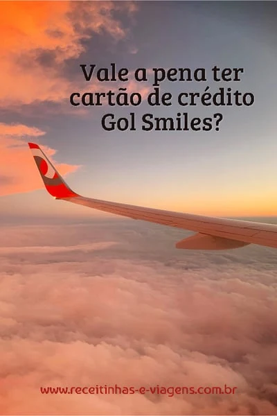 Vale a pena ter cartão de credito Gol Smiles