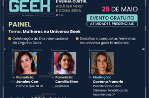 Sesc realiza Semana Internacional do Orgulho Geek de 25 a 28 de maio no Gama
