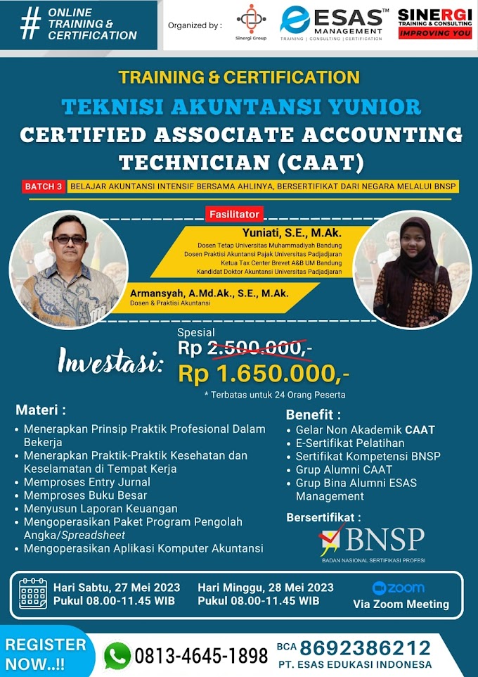 WA.0813-4645-1898 | Certified Associate Accounting Technician (CAAT), Sertifikasi BNSP RI Teknisi Akuntansi Yunior 27 Mei 2023