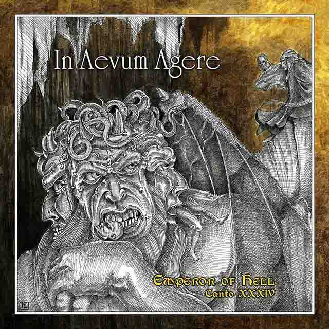 Ο δίσκος των In Aevum Agere "Emperor of Hell - Canto XXXIV"