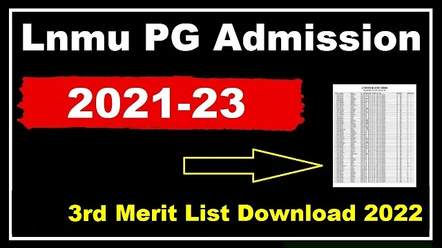 lnmu-pg-3rd-merit-list-2022-download-link