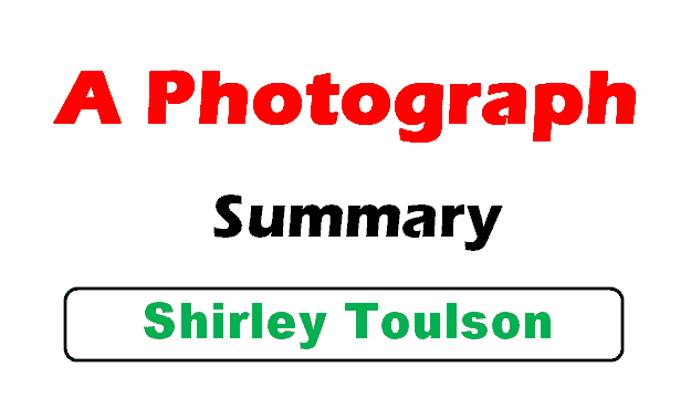 summary of the poem a photograph by shirley toulson
