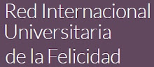 Red Internacional Universitaria de la Felicidad