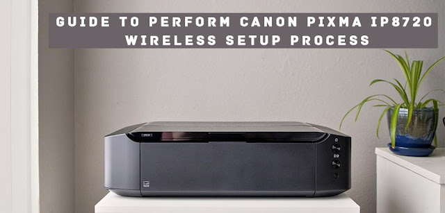 Canon IP8720 wireless printer