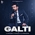 Galti Lyrics - Preet Harpal