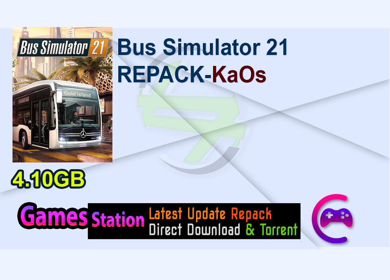 Bus Simulator 21 REPACK-KaOs