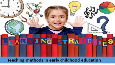teaching methods in early childhood education