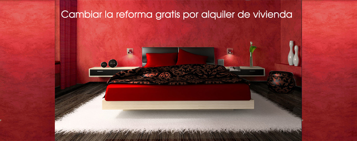 Reforma Gratis Cambiar por Alquiler