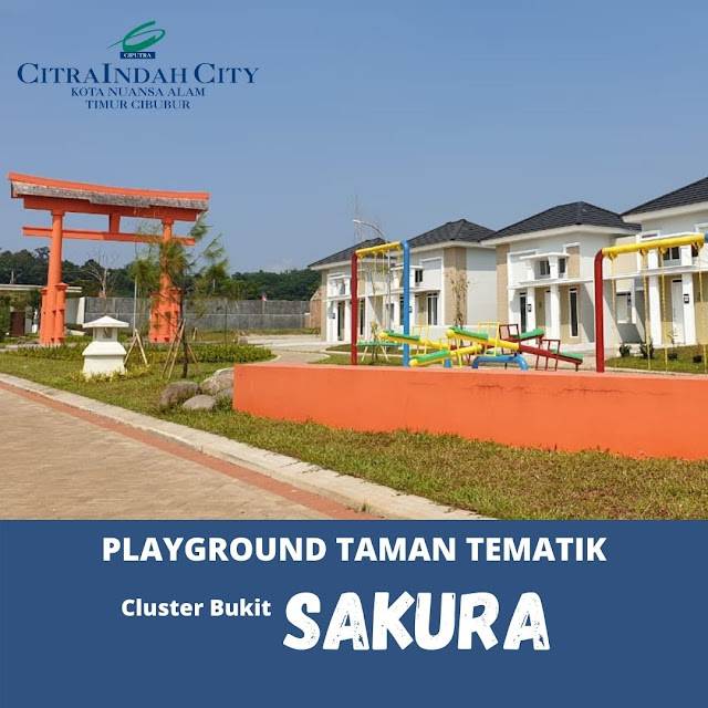 Cluster Bukit SAKURA (Real Estate)  Citra Indah City mulai dipasarkan - Harga Mulai 517 Jtan